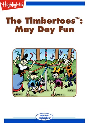 cover image of The Timbertoes: May Day Fun